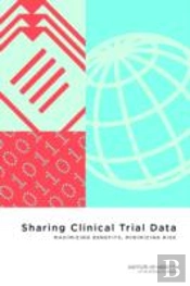 Sharing Clinical Trial Data