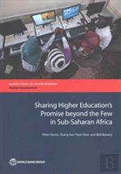 Sharing Higher Education'S Promise Beyond The Few In Sub-Saharan Africa