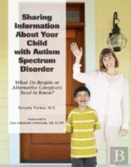 Sharing Information About Your Child With Asd (Respite Care)