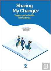Sharing My Change - Viagem pela Gestão da Mudança