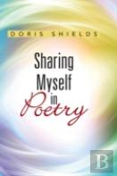 Sharing Myself In Poetry