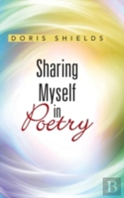 Sharing Myself In Poetry