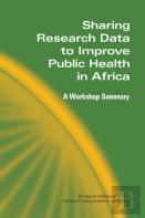 Sharing Research Data To Improve Public Health In Africa