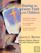 Sharing The Easter Faith With Children
