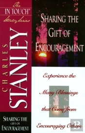 Sharing The Gift Of Encouragement