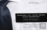 Sharing The Good News With Mormons