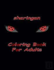Sharingan Coloring Book For Adults