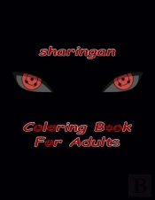 Sharingan Coloring Book For Adults