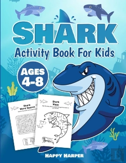 Bertrand.pt - Shark Activity Book For Kids Ages 4-8