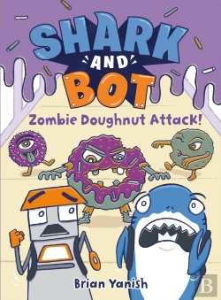 Bertrand.pt - Shark And Bot #3: Zombie Doughnut Attack!