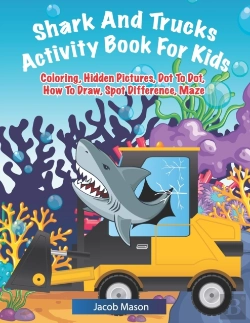 Bertrand.pt - Shark And Trucks Activity Book For Kids