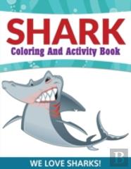 Shark Coloring And Activity Book