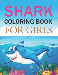 Shark Coloring Book For Girls