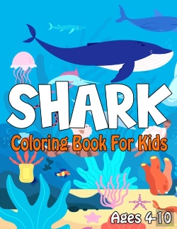 Bertrand.pt - Shark Coloring Book For Kids Ages 4-10