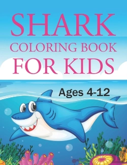Bertrand.pt - Shark Coloring Book For Kids Ages 4-12