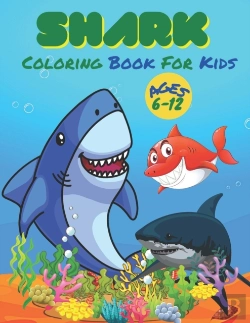 Bertrand.pt - Shark Coloring Book For Kids Ages 6-12