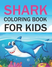 Shark Coloring Book For Kids