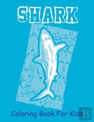 Shark Coloring Book For Kids