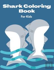Shark Coloring Book For Kids