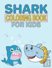 Shark Coloring Book For Kids