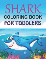 Shark Coloring Book For Toddlers