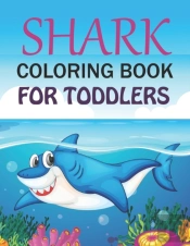 Shark Coloring Book For Toddlers