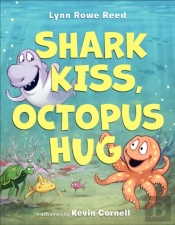 Shark Kiss, Octopus Hug