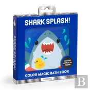 Shark Splash! Color Magic Bath Book