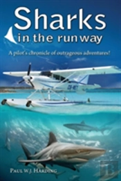 Sharks In The Runway