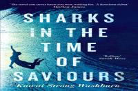 Sharks In The Time Of Saviours
