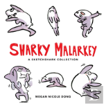 Sharky Malarkey