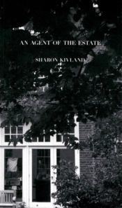 Sharon Kivland - An Agent Of The Estate