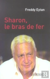 Sharon, Le Bras De Fer