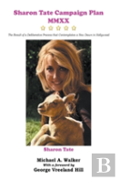 Sharon Tate Campaign Plan Mmxx