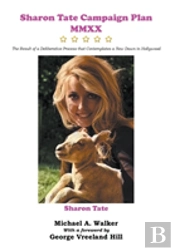 Sharon Tate Campaign Plan Mmxx