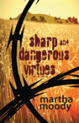 Sharp And Dangerous Virtues