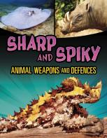 Sharp And Spiky Animal Weapons And Defences