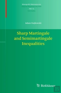 Bertrand.pt - Sharp Martingale And Semimartingale Inequalities