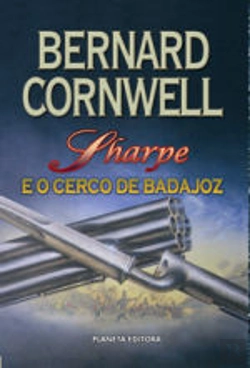 Bertrand.pt - Sharpe e o Cerco de Badajoz
