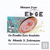 Sharpen Your Edge On Double-Zero Roulette