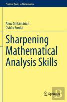 Sharpening Mathematical Analysis Skills