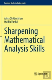 Sharpening Mathematical Analysis Skills