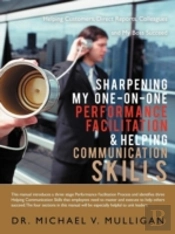 Sharpening My One-On-One Performance Facilitation & Helping Communication Skills