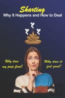 Sharting Why It Happens And How To Deal