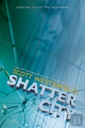 Shatter City (Impostors, Book 2)