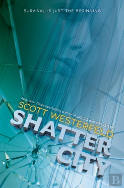 Bertrand.pt - Shatter City (Impostors, Book 2)
