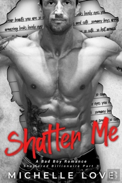 Bertrand.pt - Shatter Me : A Second Chance Baby Romance