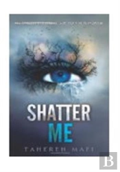Shatter Me