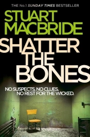 Shatter The Bones