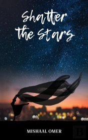 Shatter The Stars